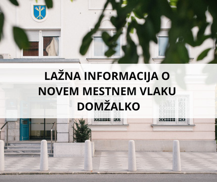 Obvestilo o pojavu lažne informacije o uvedbi novega mestnega vlaka