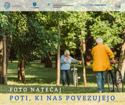 Foto natečaj "Poti, ki nas povezujejo"