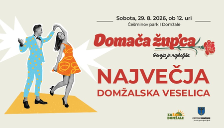 Domača žup'ca - največja domžalska veselica